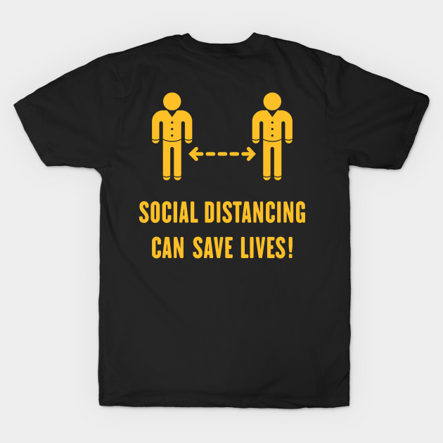 Social Distancing Can Save Lives! (Corona Virus / Gold) by MrFaulbaum